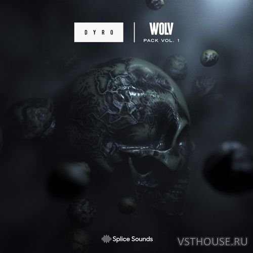 Splice - DYRO WOLV Pack Vol.1 (WAV)