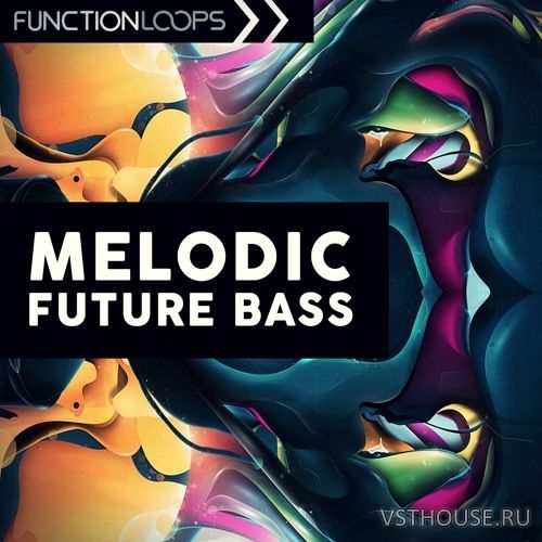 Function Loops - Melodic Future Bass