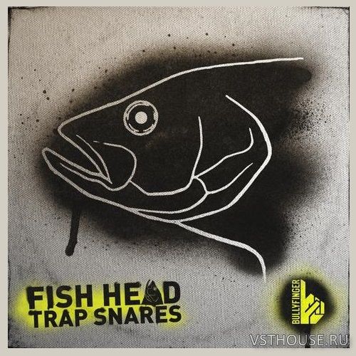 Bullyfinger - Fish Head Trap Snares (WAV)