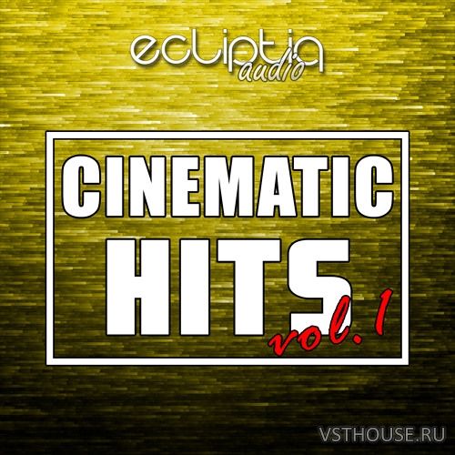 Ecliptiq Audio - Cinematic Hits Vol.1 (WAV)