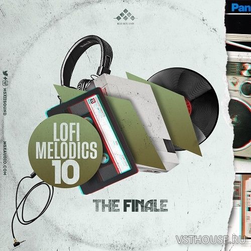 MSXII Sound - Lofi Melodics 10 The Finale (WAV)