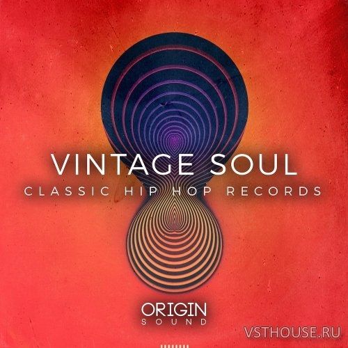 Origin Sound - Vintage Soul Classic Hip Hop Records (WAV, MIDI)