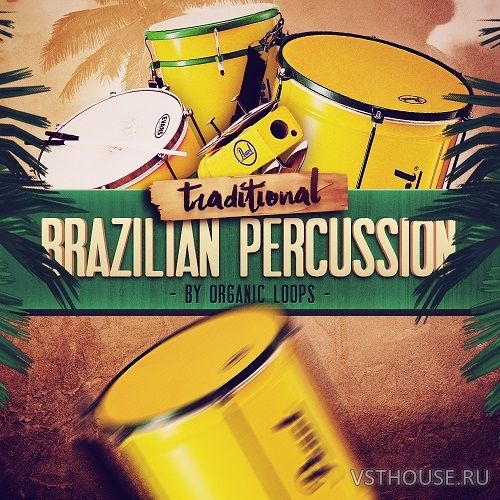 Organic Loops - Traditional Brazillian Percussion