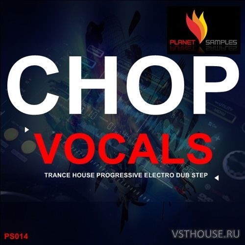 Planet Samples - Chop Vocals (WAV)