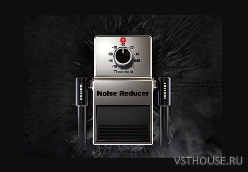 VStomp - Hotone Noise Reducer 1.0.0 VST, VST3, AAX x86 x64