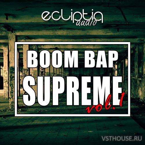 Ecliptiq Audio - Boom Bap Supreme Vol.1 (WAV)
