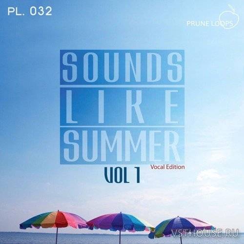Prune Loops - Sounds Like Summer Vol.1 Vocal Edition (WAV, MIDI)