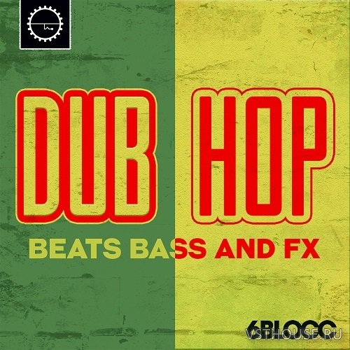 Industrial Strength - 6Blocc Dub Hop (WAV)