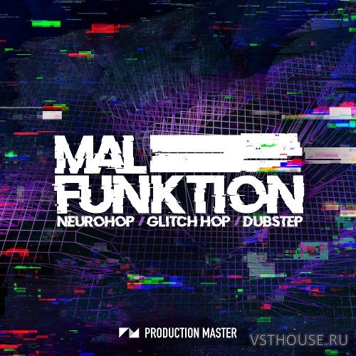 Production Master - Malfunktion - Neurohop (WAV)