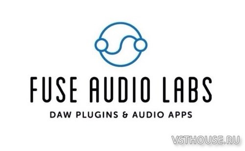Fuse Audio Labs - bundle 2018.9.2 VST, VST3, AAX x64
