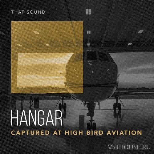 That Sound - Hangar