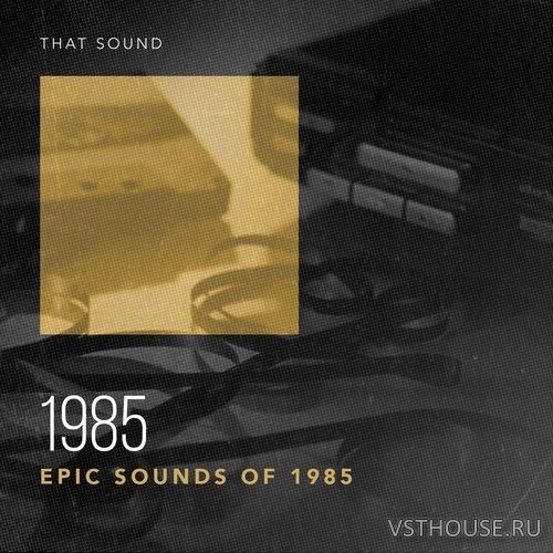 That Sound - 1985