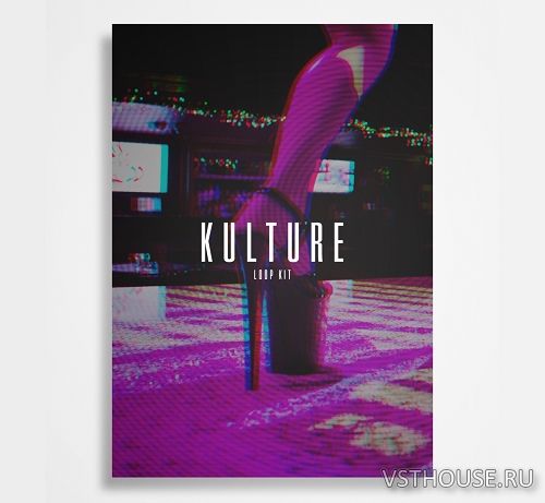 The Kit Plug - Kulture (Loop Kit) (WAV)