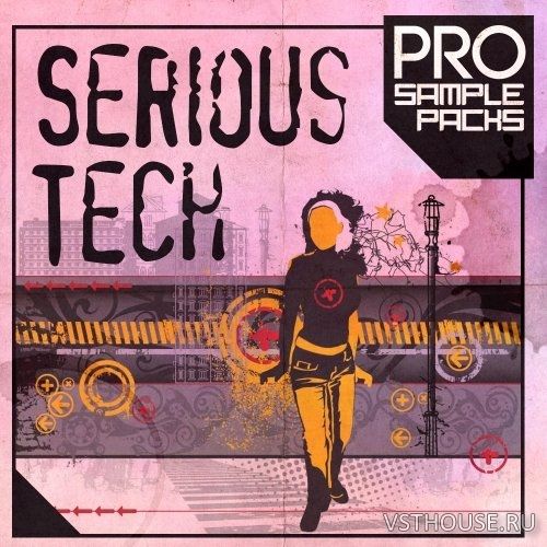 Pro Sample Packs - Serious Tech (WAV, MIDI, SPIRE, SYLENTH1)