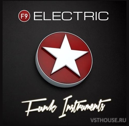 F9 Audio - Electric Funk Instruments (KONTAKT)