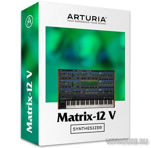 Arturia - Matrix-12 V2 2.3.1.1784 STANDALONE, VSTi, VSTi3, AAX x86 x64
