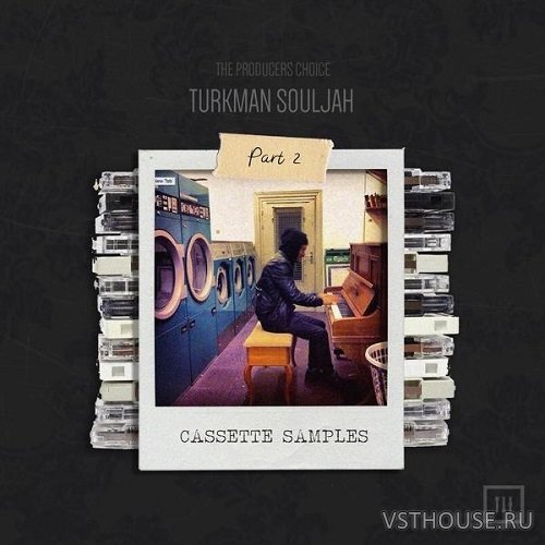 The Producers Choice - Cassette Samples Vol 2 by Turkman Souljah