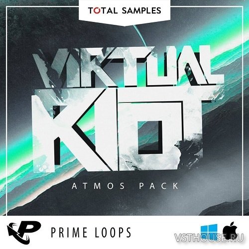 Total Samples - Virtual Riot Atmos Pack (WAV, KONTAKT)