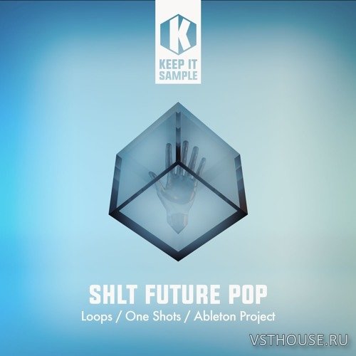 Keep It Sample - SHLT Future Pop (WAV)