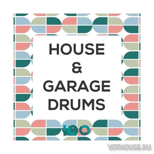 100 - House & Garage Drums (WAV)