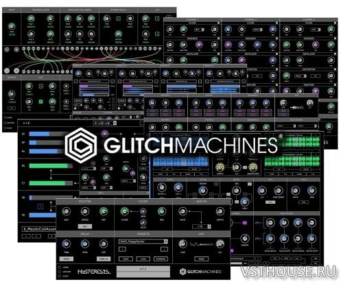 Glitchmachines - Plugin Bundle VST, x86 x64 NO INSTALL