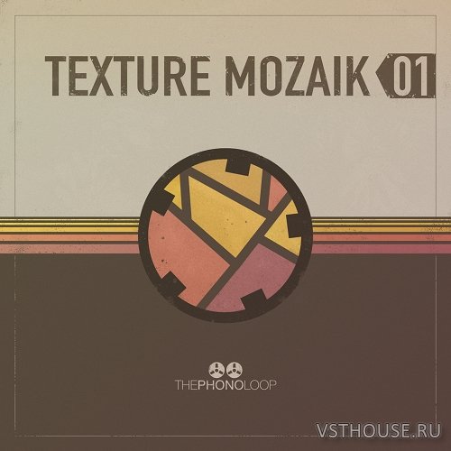ThePhonoLoop - Texture Mozaik.01 (KONTAKT)