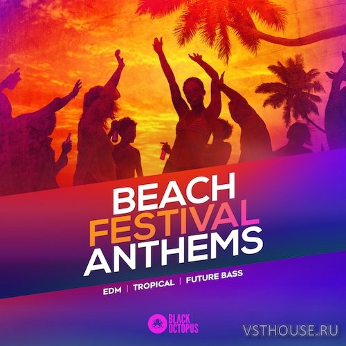 Black Octopus Sound - Beach Festival Anthems