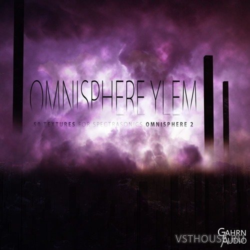 Gahrn Audio - Omnisphere Ylem (OMNISPHERE)