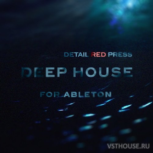 Detail Red - FW Deep House (Ableton Live Template)
