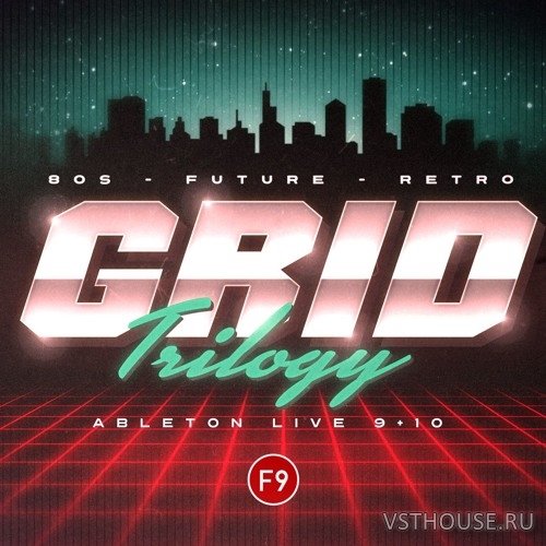 F9 Audio - Grid Trilogy 80s Future Retro (LIVE)