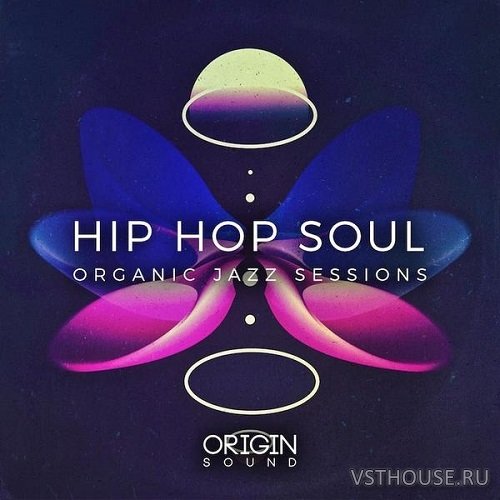 Origin Sound - Hip Hop Soul Organic Jazz Sessions (WAV)