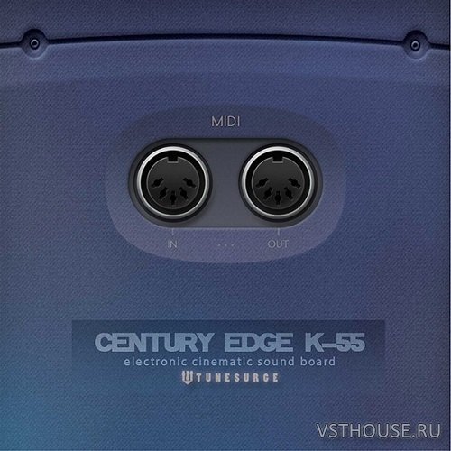 Tunesurge - Century Edge K-55 (KONTAKT)