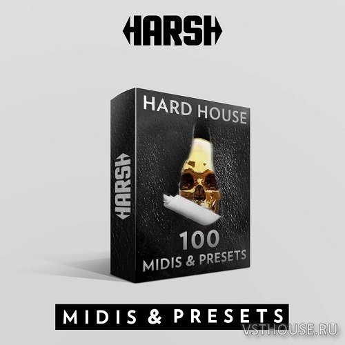 HARSH - Hard House 100 Sylenth 1 Presets & Midis (WAV, MIDI, SYLENTH)
