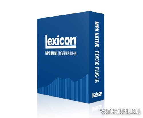 Lexicon - MPX Native Reverb 1.0.6 VST, RTAS, AAX x86 x64