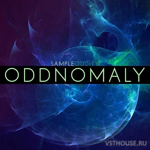 SampleOddity - Oddnomaly (SERUM)