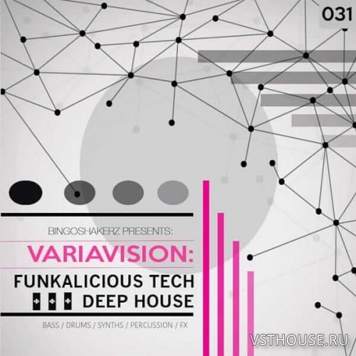 Bingoshakerz - Variavision Funkalicious Tech & Deep House (WAV)