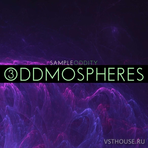 SampleOddity - Oddmosphe 3 (MASSiVE)