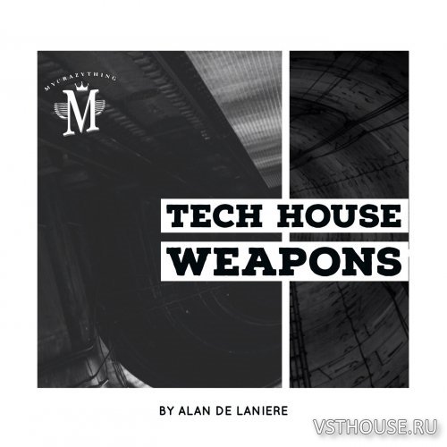 Mycrazything Records - Tech House Weapons (WAV)