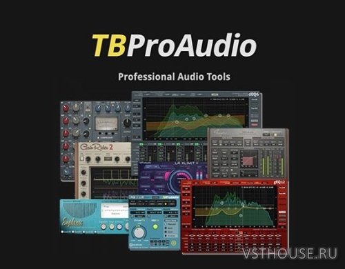 TBProAudio - bundle 2019.1 STANDALONE, VST, VST3, RTAS, AAX x86 x64