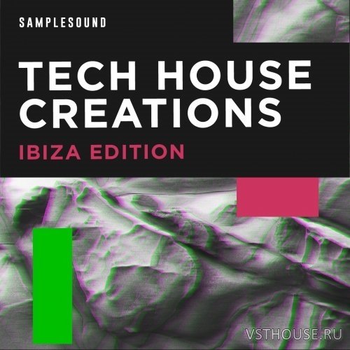 Samplesound - Tech House Creations Ibiza Edition (WAV)