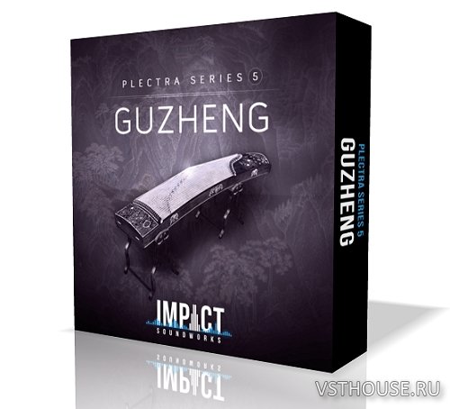 Impact Soundworks - Plectra Series 5 Guzheng (KONTAKT)
