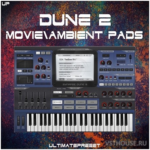 UltimatePreset - Dune 2 Movie & Ambient Pads (DUNE)