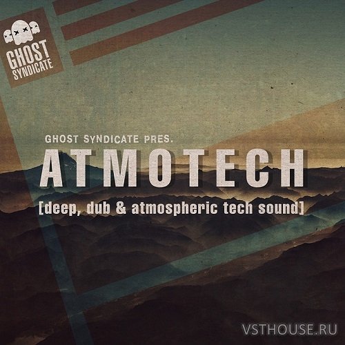 Ghost Syndicate - Atmotech Vol. 1 (WAV)