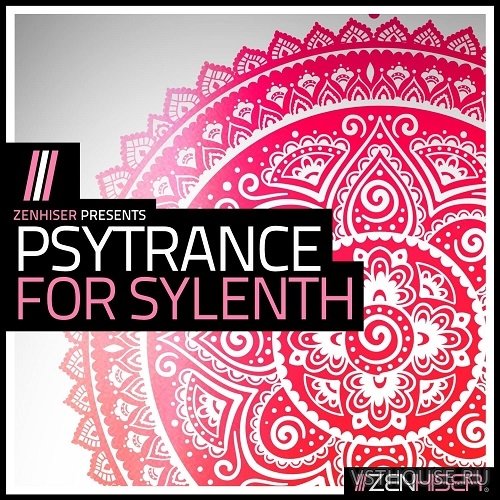 Zenhiser - Psytrance For Sylenth (WAV, SYLENTH)