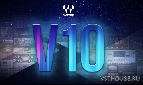 Waves - Complete 10 v24.1.2019 VST,VST3, RTAS, AAX, STANDALONE x86 x64
