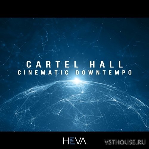 HEVA - Cartel Hall Cinematic Downtempo (WAV)