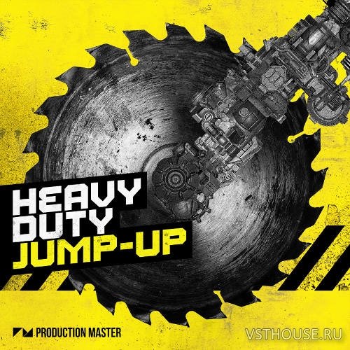 Production Master - Heavy Duty Jump-Up (WAV, SERUM)