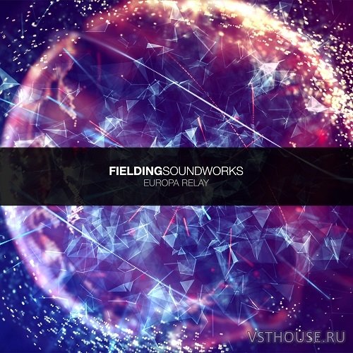 Fielding SoundWorks - FSW-03 Europa Relay (SYNTH PRESET)