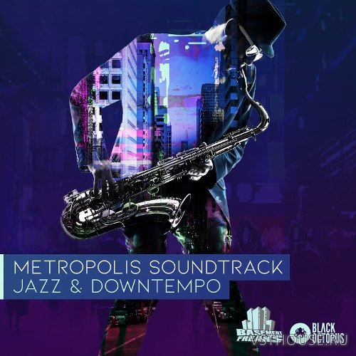 Black Octopus Sound - Metropolis Soundtrack - Jazz & Downtempo (WAV)