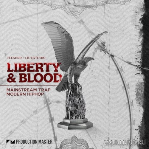 Production Master - Liberty & Blood (WAV)
